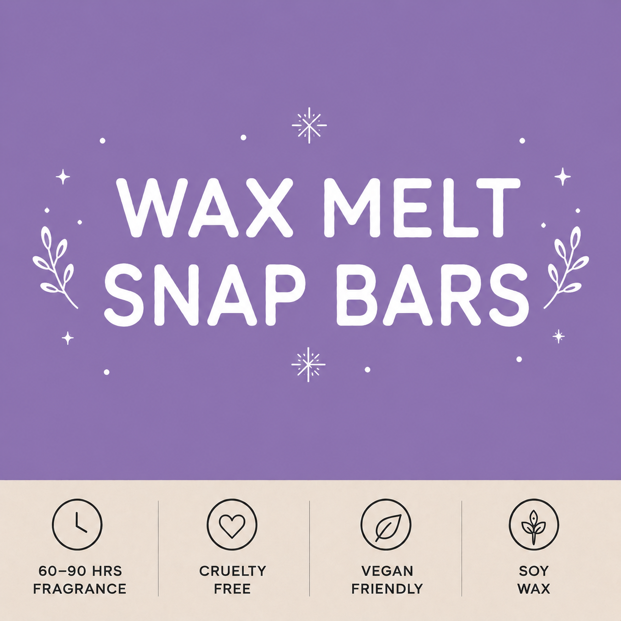 Wax Melt Snap Bar
