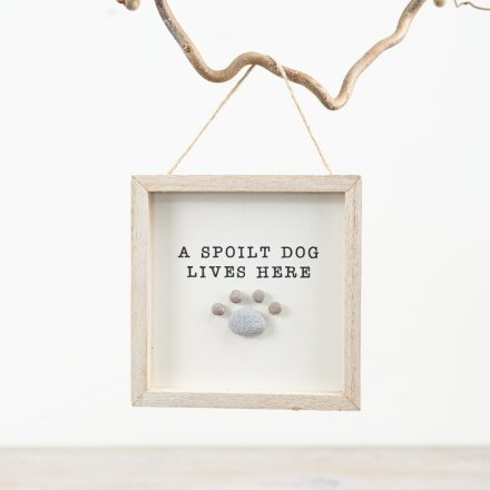 A Spoilt Dog Lives Here Pebble Sign, 13cm